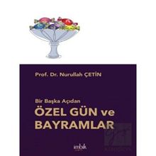 Bir Başka Açıdan Özel Gün ve Bayramlar İmbik Yayınları