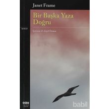 Bir Başka Yaza Doğru - Janet Frame