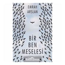 Bir Ben Meselesi - Emrah Arslan