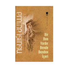 Bir Ben Vardır Bende Benden İçeri - Emıne Işınsu