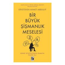 Bir Büyük Şişmanlık Meselesi Pozitif Yayınları