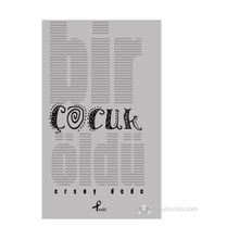 Bir Çocuk Öldü - Ersoy Dede