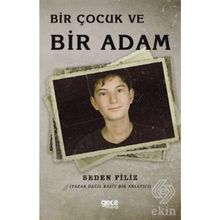 Bir Çocuk Ve Adam - Seden Filiz