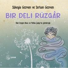 Bir Deli Rüzgar - Süheyla Gezmen - Serkan Gezmen