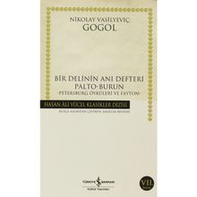 Bir Delinin Anı Defteri Palto-Burun Petersburg Öyküleri ve Fayton - Nikolay Vasilyeviç Gogol