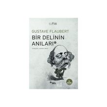 Bir Delinin Anıları - Gustave Flaubert