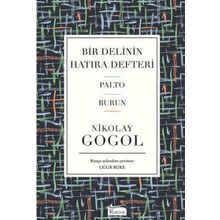 Bir Delinin Hatıra Defteri - Nikolay Vasilyeviç Gogol