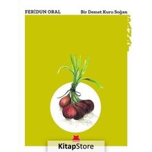 Bir Demet Kuru Soğan - Feridun Oral