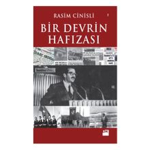 Bir Devrin Hafızası - Rasim Cinisli