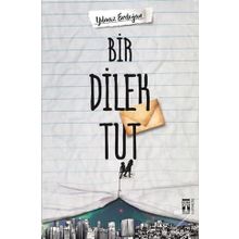Bir Dilek Tut - Yılmaz Erdogan