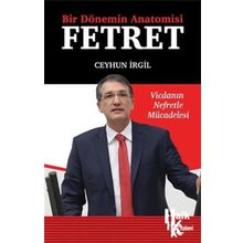 Bir Dönemin Anatomisi: Fetret - Ceyhun İrgil