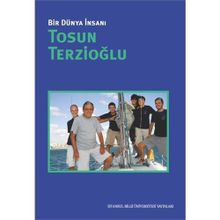 Bir Dünya İnsanı - Tosun Terzioğlu - Deniz Kurtoğlu Eken