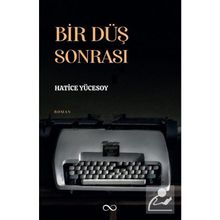Bir Düş Sonrası - Hatice Yücesoy