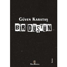 Bir Düştün - Güven Karataş