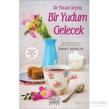 Bir Fincan Geçmiş Bir Yudum Gelecek - Emily March