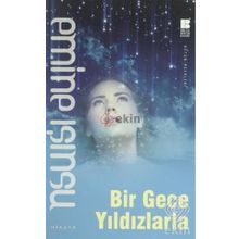 Bir Gece Yıldızlarla - Emine Işınsu
