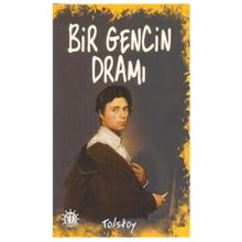 Bir Gencin Dramı - lev nikolayevich tolstoy