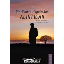 Bir Gencin Hayatından Alıntılar - Mustafa Yılmaz