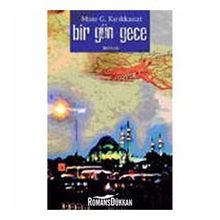 BIR GÜN GECE - GENEL
