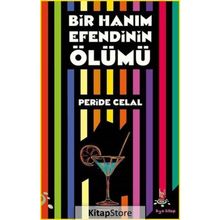 Bir Hanimefendinin Ölümü - Peride Celal