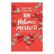 Bir Holmes Meselesi - Brittany Cavallaro