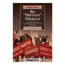 Bir Hürriyet Hikayesi - Ertuğrul Günay