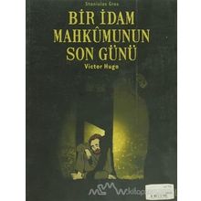 Bir İdam Mahkumunun Son Günü - Victor Hugo