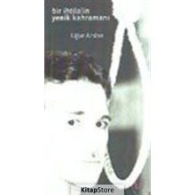 Bir İhtilalin Yenik Kahramanı - Uğur Arslan