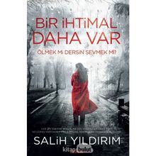 Bir İhtimal Daha Var - Salih Yıldırım