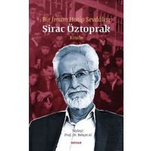 Bir İmam Hatip Sevdalısı - Sirac Öztoprak Kitabı - Beyan Yayınları