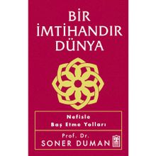 Bir İmtihandır Dünya Timaş Yayınları