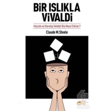 Bir Islıkla Vivaldi - Claude M. Steele