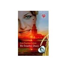 BIR İSTANBUL DUASI - ESRA NAGIHAN ERDEM