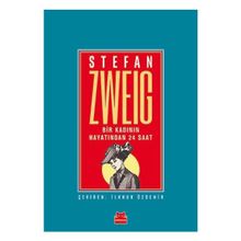 Bir Kadının Hayatından 24 Saat - stephan zweig