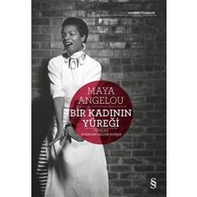 Bir Kadının Yüreği - Maya Angelou