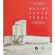 Bir Kağıt Mimarının Hayali Dünyası - Kollektif