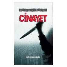 Bir Kasaba Eğlencesi: Cinayet - Kayhan Kırmızıgül