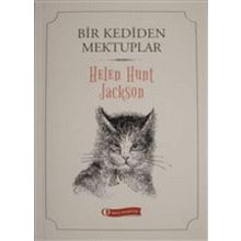 Bir Kediden Mektuplar - Helen Hunt Jackson