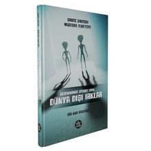Bir Kgb Dosyası: Gezegenimizi Ziyaret Eden Dünya Dışı Irklar - Dante Santori