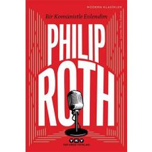 Bir Komünistle Evlendim - Philip Roth