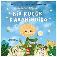 Bir Küçük Karahindiba - Ayşenur Bağmen