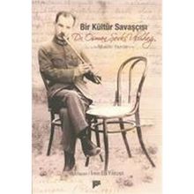 BIR KÜLTÜR SAVAŞÇISI DR. OSMAN ŞEVKİ ULUDAĞ MUSIKİ YAZILARI - İREM ELA YILDIZELİ