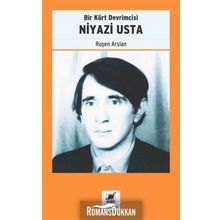 Bir Kürt Devrimcisi Niyazi Usta / Ruşen Arslan