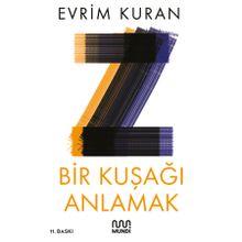 Bir Kuşağı Anlamak Evrim Kuran Mundi