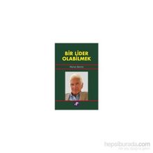 Bir Lider Olabilmek - Warren Bennis