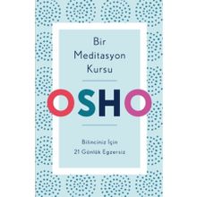 Bir Meditasyon Kursu - Osho - Butik Yayınları