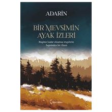 Bir Mevsimin Ayak İzleri - Adarin