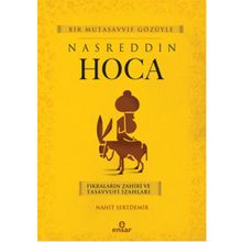 Bir Mutasavvıf Gözüyle Nasreddin Hoca - Nahit Sertdemir
