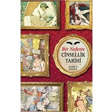 Bir Nefeste Cinsellik Tarihi - Karen Dolby