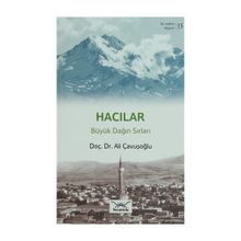 Bir Nefeste Kayseri 15 - Hacılar - Ali Çavuşoğlu